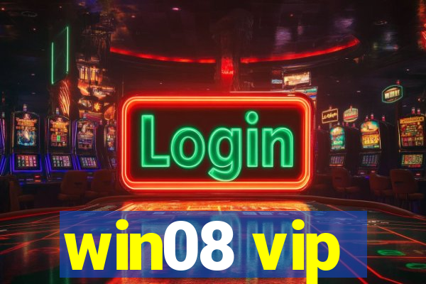 win08 vip